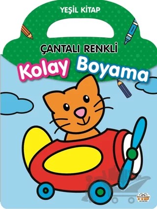 Çantalı Renkli Kolay Boyama- Yeşil Kitap – Kolektif – 0-6 Yaş Yayınları kitap kapağı