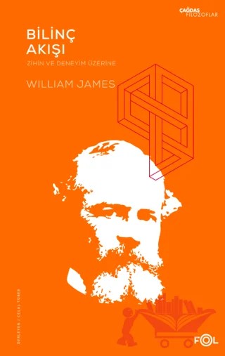 Bilinç Akışı - Zihin ve Deneyim Üzerine – William James – Fol Kitap kitap kapağı