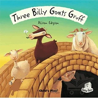 Three Billy Goats Gruff – Kolektif – Child's Play kitap kapağı