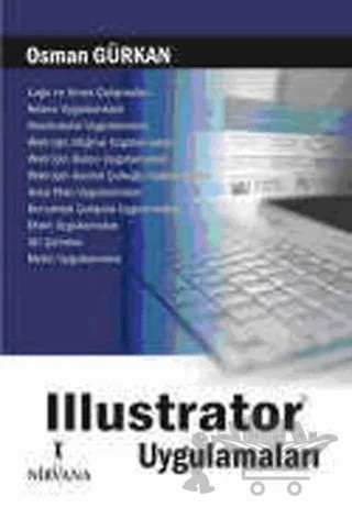 Illustrator Uygulamaları – Osman Gürkan – Nirvana Yayınları kitap kapağı