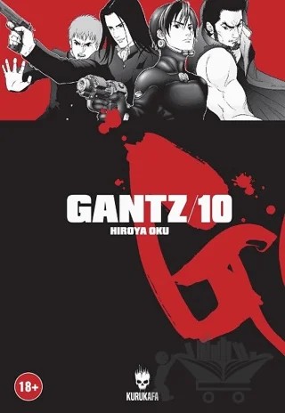 Gantz / Cilt 10 – Hiroya Oku – Kurukafa Yayınevi kitap kapağı