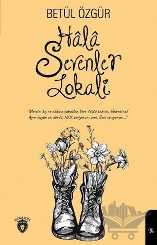 Hala Sevenler Lokali – Betül Özgür – Dorlion Yayınları kitap kapağı
