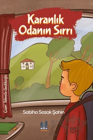 Karanlık Odanın Sırrı – Sabiha Sazak Şahin – Mgv Yayınları kitap kapağı
