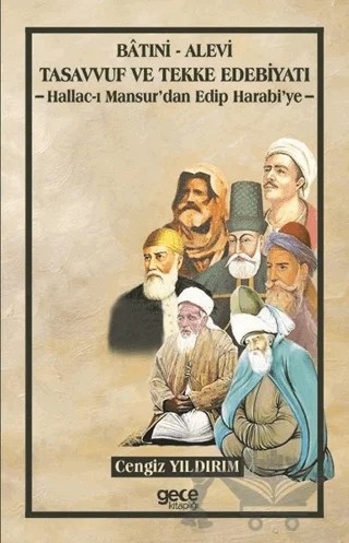 Batıni-Alevi Tasavvuf ve Tekke Edebiyatı – Cengiz Yıldırım – Gece Kitaplığı kitap kapağı