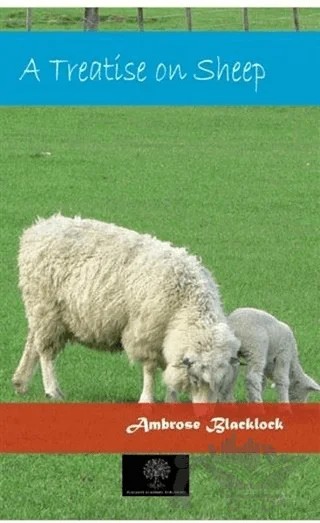A Treatise On Sheep – Ambrose Blacklock – Platanus Publishing kitap kapağı