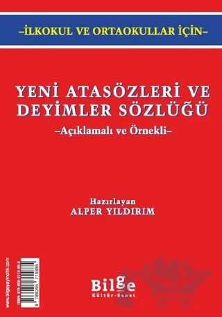 Yeni Atasözleri ve Deyimler Sözlüğü – Alper Yıldırım – Bilge Kültür Sanat kitap kapağı