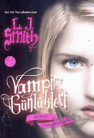Vampir Günlükleri - Dönüş: Çöken Karanlık – L. J. Smith – Artemis Yayınları kitap kapağı