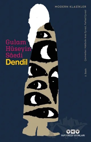 Dendil – Gulam Hüseyin Saedi – Yapı Kredi Yayınları kitap kapağı