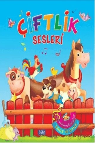 Dinle ve Oyna: Çiftlik Sesleri – Kolektif – Parıltı Yayınları kitap kapağı