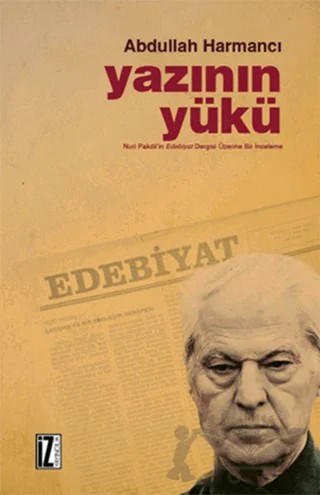 Yazının Yükü – Abdullah Harmancı – İz Yayıncılık kitap kapağı