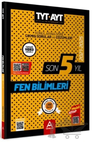 TYT AYT Fen Bilimleri Son 5 Yıl Çıkmış Sorular – Kolektif – A Yayınları kitap kapağı