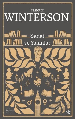 Sanat ve Yalanlar – Jeanette Winterson – Kafka Kitap kitap kapağı