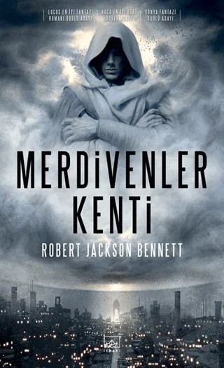 Merdivenler Kenti – Robert Jackson Bennett – İthaki Yayınları kitap kapağı