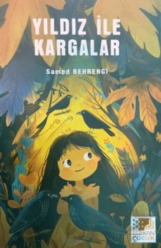 Yıldız ile Kargalar – Samed Behrengi – Berikan Yayınevi kitap kapağı