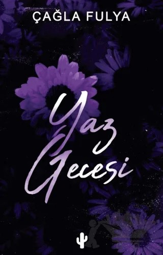 Yaz Gecesi – Çağla Fulya – Kaktüs Sanat kitap kapağı