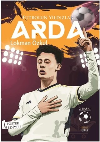 Futbolun Yıldızları Arda (Poster Hediyeli) – Lokman Özkul – Kabile Çocuk kitap kapağı