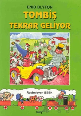 Tombiş Tekrar Geliyor – Enid Blyton – Say Çocuk kitap kapağı