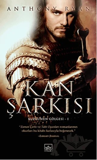 Kan Şarkısı – Anthony Ryan – İthaki Yayınları kitap kapağı