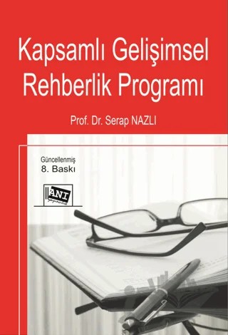 Kapsamlı Gelişimsel Rehberlik Programı – Serap Nazlı – Anı Yayıncılık kitap kapağı