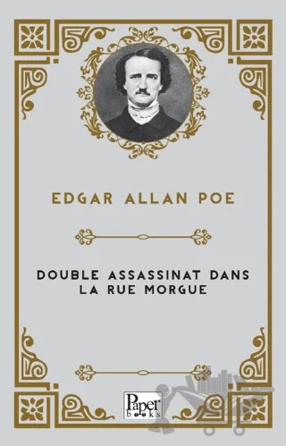 Double Assassinat Dans la Rue Morgue – Edgar Allan Poe – Paper Books kitap kapağı