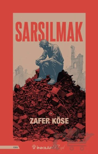 Sarsılmak – Zafer Köse – İnkılap Kitabevi kitap kapağı