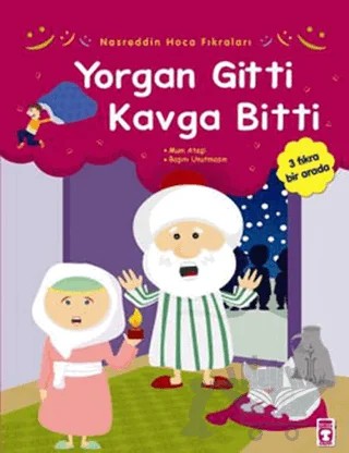 Yorgan Gitti Kavga Bitti – Kolektif – Timaş Çocuk kitap kapağı