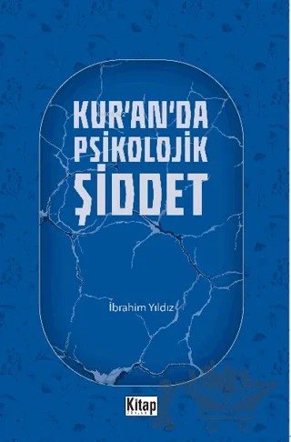 Kur'an'da Psikolojik Şiddet – İbrahim Yıldız – Kitap Dünyası Yayınları kitap kapağı