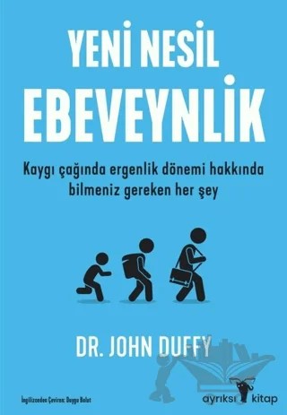 Yeni Nesil Ebeveynlik – John Duffy – Ayrıksı Kitap kitap kapağı