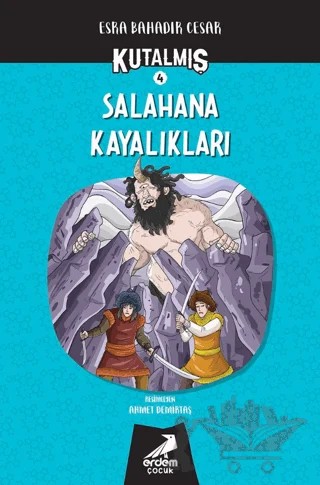 Kutalmış - Salahana Kayalıkları (4. Kitap) – Esra Bahadır Cesar – Erdem Çocuk kitap kapağı