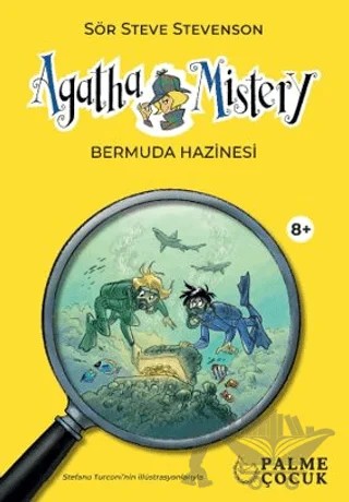Agatha Mistery Bermuda Hazinesi (8+) – Sir Steve Stevenson – Palme Çocuk kitap kapağı