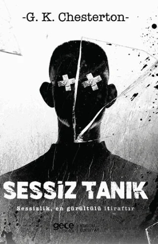 Sessiz Tanık – G. K. Chesterton – Gece Kitaplığı kitap kapağı