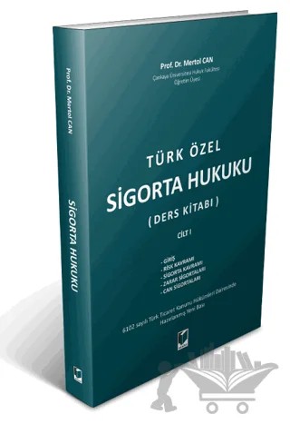 Türk Özel Sigorta Hukuku (Ders Kitabı) Cilt 1 – Mertol Can – Adalet Yayınevi kitap kapağı
