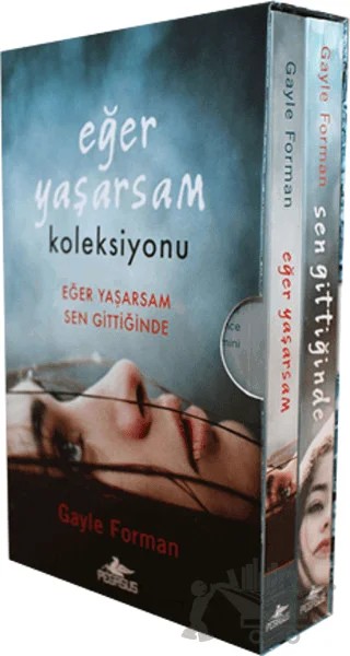 Eğer Yaşarsam Koleksiyonu – Gayle Forman – Pegasus Yayınları kitap kapağı