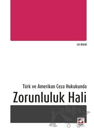 Zorunluluk Hali – Elif Bekar – Seçkin Yayıncılık kitap kapağı