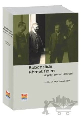 Babanzade Ahmet Naim – İsmail Kara, M. Cüneyt Kaya – Zeytinburnu Belediyesi Kültür Yayınları kitap kapağı