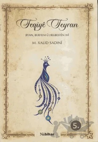 Feqiye Teyran – M. Xalıd Sadıni – Nubihar Yayınları kitap kapağı