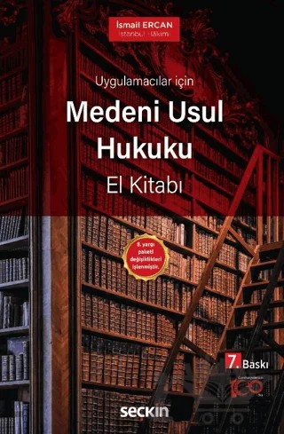 Medeni Usul Hukuku El Kitabı – İsmail Ercan – Seçkin Yayıncılık kitap kapağı