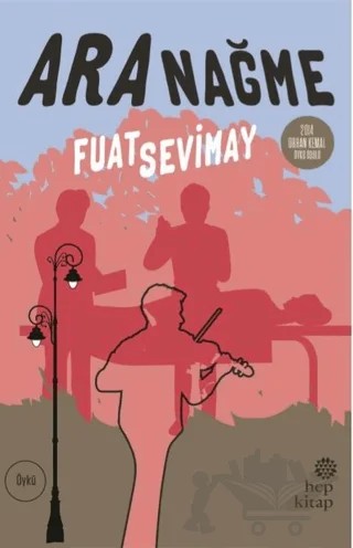 Ara Nağme – Fuat Sevimay – Hep Kitap kitap kapağı