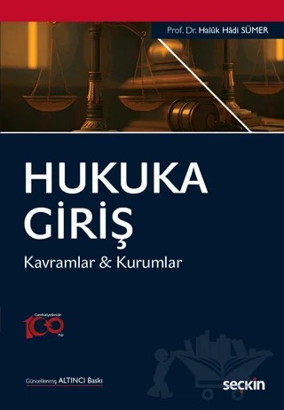 Hukuka Giriş - Kavramlar & Kurumlar – Haluk Hadi Sümer – Seçkin Yayıncılık kitap kapağı