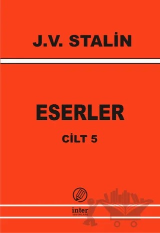 J. V. Stalin Eserler Cilt 5 – Josef V. Stalin – İnter Yayınları kitap kapağı