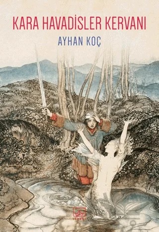 Kara Havadisler Kervanı – Ayhan Koç – İthaki Yayınları kitap kapağı