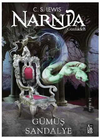 Narnia Günlükleri 6 - Gümüş Sandalye – C. S. Lewis – XLIBRIS kitap kapağı