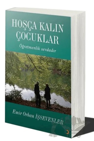 Hoşça Kalın Çocuklar – Emir Orhan İşsevenler – Cinius Yayınları kitap kapağı