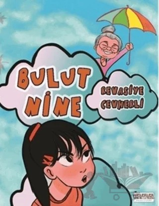 Bulut Nine – Revasiye Cevherli – Melekler Yayıncılık kitap kapağı