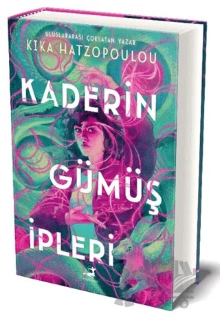 Kaderin Gümüş İpleri – Kika Hatzopoulou – Olimpos Yayınları kitap kapağı