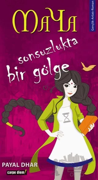 Maya Sonsuzlukta Bir Gölge – Payal Dhar – Carpe Diem Kitapları kitap kapağı
