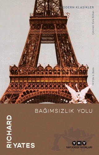 Bağımsızlık Yolu – Richard Yates – Yapı Kredi Yayınları kitap kapağı