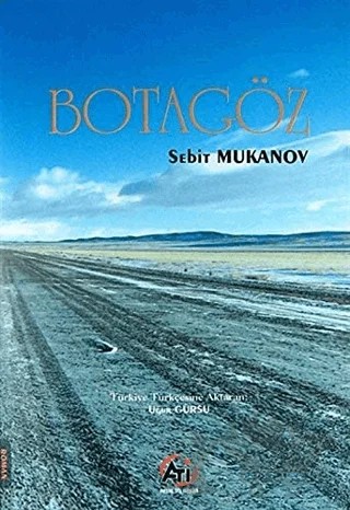 Botagöz – Sebit Mukanov – Akademi Titiz Yayınları kitap kapağı