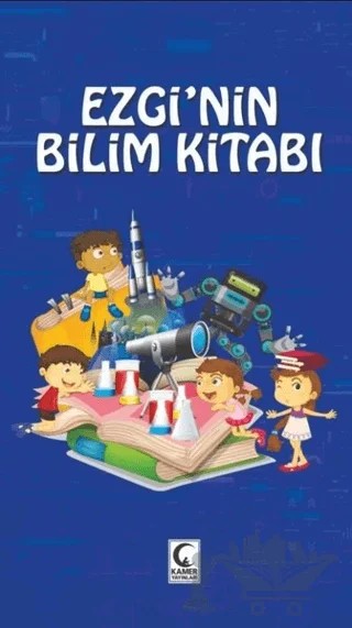 Ezgi'nin Bilim Kitabı – Canan Alkan Düzgan – Kamer Yayınları kitap kapağı