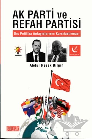 Ak Parti ve Refah Partisi – Abdul Rezak Bilgin – Birleşik Yayınevi kitap kapağı